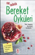 Nar Tadında Bereket Öyküleri