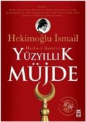 Yüzyıllık Müjde - Hutbe-i Şamiye