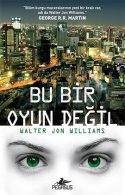 Bu Bir Oyun Değil