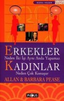 Erkekler Neden İki İşi Aynı Anda Yapamaz Kadınlar Neden Çok Konuşur 