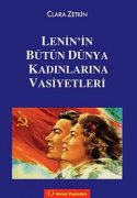 Lenin'in Bütün Dünya Kadınlarına Vasiyetleri