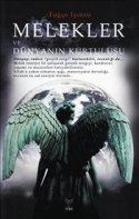 Melekler ve Dünyanın Kurtuluşu