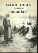 Garip Dede Türbesi Dergahı