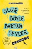 Olur Böyle B*ktan Şeyler