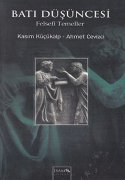 Batı Düşüncesi- Felsefi Temeller