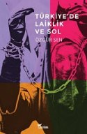 Türkiye'de Laiklik ve Sol