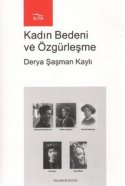 Kadın Bedeni ve Özgürleşme