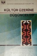 Kültür Üzerine Düşünceler