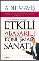 ETKİLİ VE BAŞARILI KONUŞMA SANATI