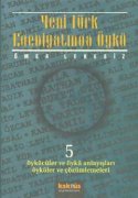 Yeni Türk Edebiyatında Öykü - 5   