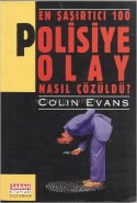 En Şaşırtıcı 100 Polisiye Olay Nasıl Çözüldü?