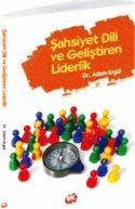 Şahsiyet Dili ve Geliştiren Liderlik