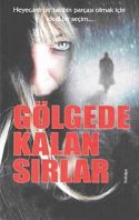 Gölgede Kalan Sırlar