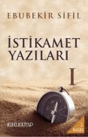 İstikamet Yazıları - I