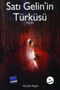 Satı Gelin'in Türküsü