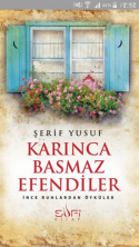 Karınca Basmaz Efendiler