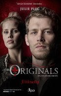 The Originals- Yükseliş