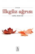 İlkgüz Ağrısı