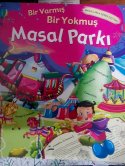 Bir Varmış Bir Yokmuş Masal Parkı