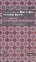 Yirminci Asırda Âlem-i İslâm ve Avrupa Siyaseti
