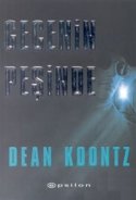 Gecenin Peşinde