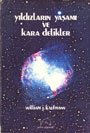 Yıldızların Yaşamı ve Kara Delikler