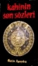 Kahinin Son Sözleri