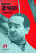 İmralı'da Üç Mezar