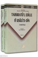 Tabsıratü'l Edille fi Usuli'd-Din (2. Cilt)