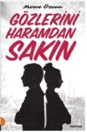 Gözlerini Haramdan Sakın