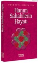 Hanım sahabilerin Hayatı