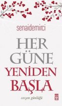 Her Güne Yeniden Başla (Cevşen Günlüğü)