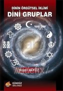 Dinin Örgütsel İklimi Dini Gruplar