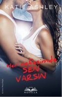 Her Nefesimde Sen Varsın (The Proposition, #3)
