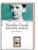 Martha Freud Dahinin Karısı