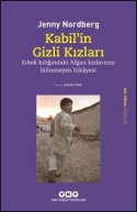Kabil'in Gizli Kızları; Erkek kılığındaki Afgan kızlarının bilinmeyen hikayesi
