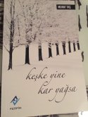 Keşke Yine Kar Yağsa