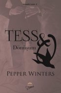 Tess ve Q - Dönüşüm (Monsters in the Dark, #2)