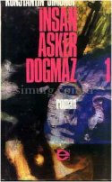 İnsan Asker Doğmaz - 1
