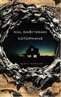 Kül Dağı'ndaki Kütüphane