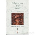 Bilgisayar ve Zeka / Kralın Yeni Usu I
