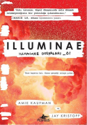 İlluminae (İlluminae Dosyaları, #1)