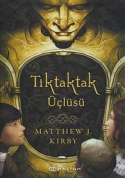 Tiktaktak Üçlüsü
