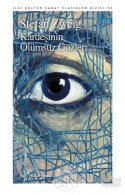 Kardeşinin Ölümsüz Gözleri