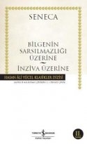 Bilgenin Sarsılmazlığı Üzerine – İnziva Üzerine