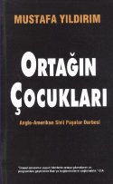Ortağın Çocukları (Anglo - Amerikan Sivil Paşalar Darbesi)