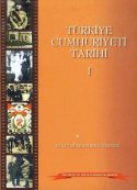 Türkiye Cumhuriyeti Tarihi - I