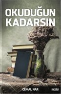 Okuduğun Kadarsın