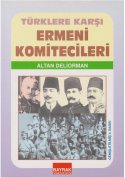 Türklere Karşı Ermeni Komitecileri