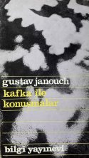 Kafka ile Konuşmalar